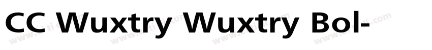 CC Wuxtry Wuxtry Bol字体转换